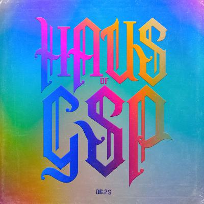 Episode 9: Haus of GSP [06.25]