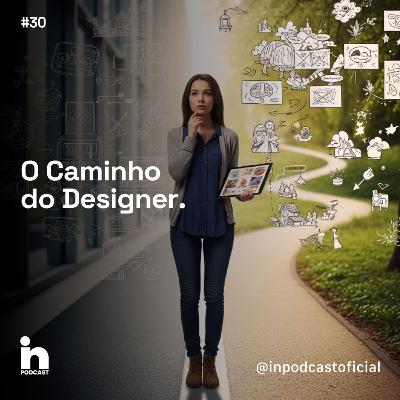 O Caminho do Designer