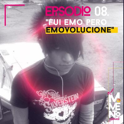 Fui emo pero evolucioné.