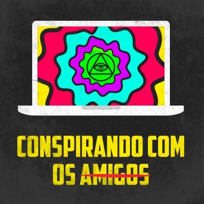 T1 E3: Conspirando com os amigos
