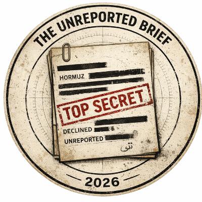 THE UNREPORTED BRIEF - Day 15 THE UNREPORTED BRIEF - Day 15