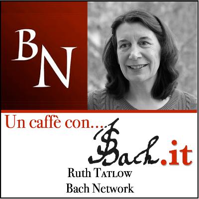 Un caffè con JSBach.it - Puntata 2 - Incontro con Ruth Tatlow