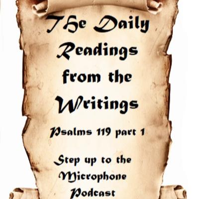 Readings from the Writings Psalms 119 Part 1
