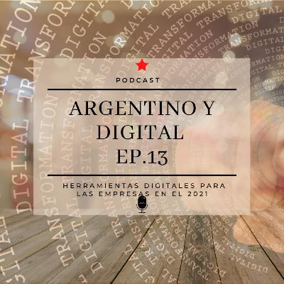 EP.13 Herramientas Digitales y el Futuro de los Negocios en 2021 EP.13 Herramientas Digitales y el Futuro de los Negocios en 2021