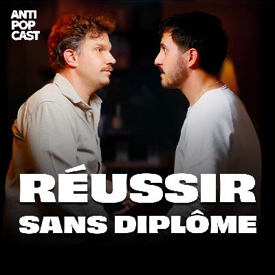 RÉUSSIR SANS DIPLÔME
