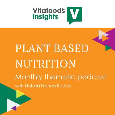 Plant-based nutrition market development and opportunities