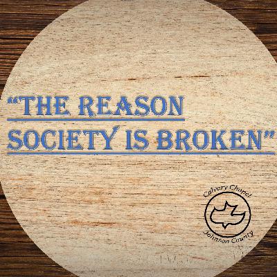 The Reason Society Is Broken The Reason Society Is Broken