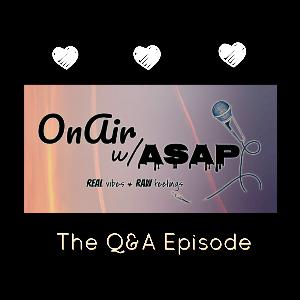 8:The Q&A Episode