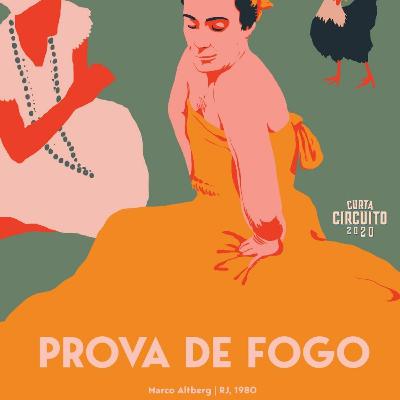 Ep.02 - Prova de Fogo de Marco Altberg (1980) - Mostra Curta Circuito