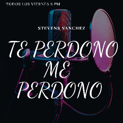 3. TE PERDONO, ME PERDONO.