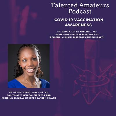 Covid-19 Vaccine Awareness Discussion w/ Dr. Bayo Curry-Winchell MD; SaInt Marys Medical Director and Regional Clinical Director Carbon Health Covid-19 Vaccine Awareness Discussion w/ Dr. Bayo Curry-Winchell MD; SaInt Marys Medical Director and Regional Clinical Director Carbon Health