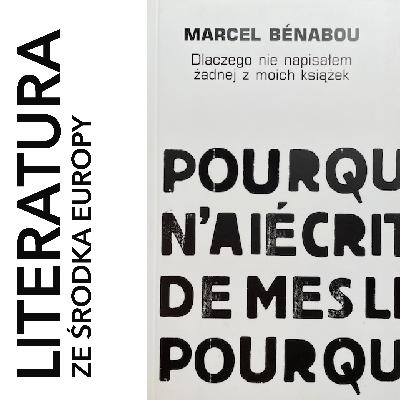 Marcel Bénabou 🇫🇷 DLACZEGO NIE NAPISAŁEM ŻADNEJ Z MOICH KSIĄŻEK (1986)