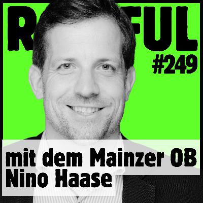 Was macht Mainz zur Zukunftsstadt, Nino Haase? - Folge 249