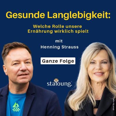 Was ich zur gesunden Langlebigkeit schon immer wissen wollte: Henning Strauss fragt Nina Ruge