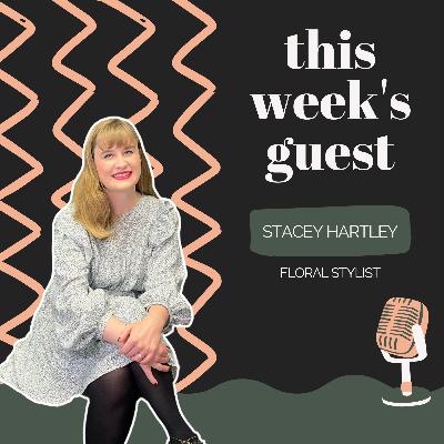 EP 15 - Stacey Hartley