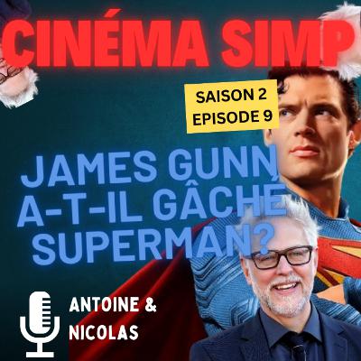 James Gunn a-t-il gâché superman? Non mais... James Gunn a-t-il gâché superman? Non mais...