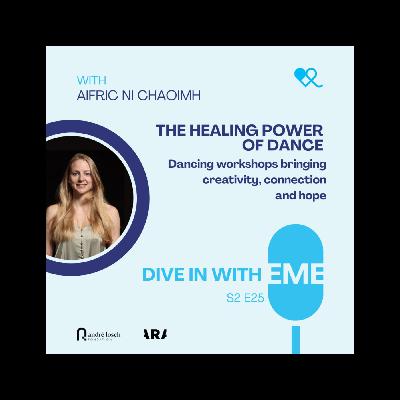 The healing power of dance - With Aifric The healing power of dance - With Aifric