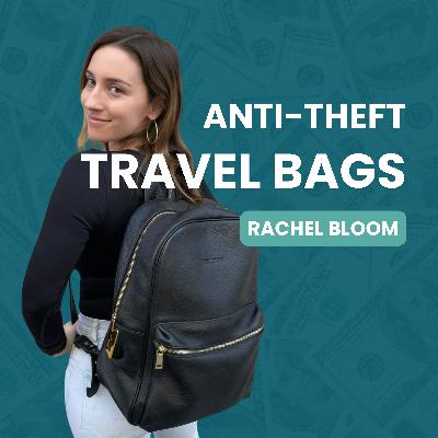 194. How To Outsmart Thieves While Traveling With Rachel Bloom