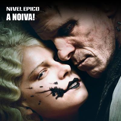 A Noiva! #Dica de Filme A Noiva! #Dica de Filme