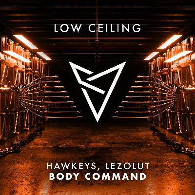 Hawkeys, LEZOLUT - BODY COMMAND