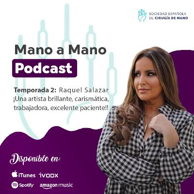 Mano a Mano Episodio 2x04 Raquel Salazar