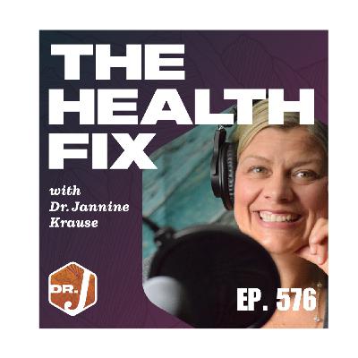 Ep 576: What every midlife woman should know about the lymphatic system with Dr. Jannine Krause