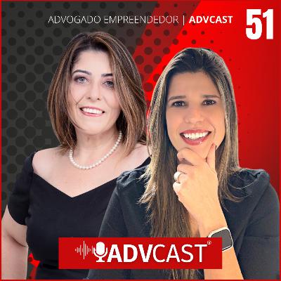COMO UTILIZAR A INTELIGÊNCIA ARTIFICIAL E O CHATGPT NA ADVOCACIA | ADVCAST #51
