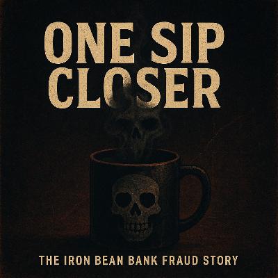 One Sip Closer - Act 3 - The Assembly One Sip Closer - Act 3 - The Assembly