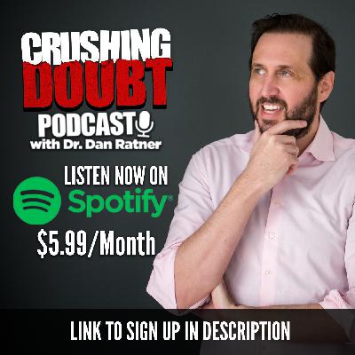 Crushing Doubt Podcast Update