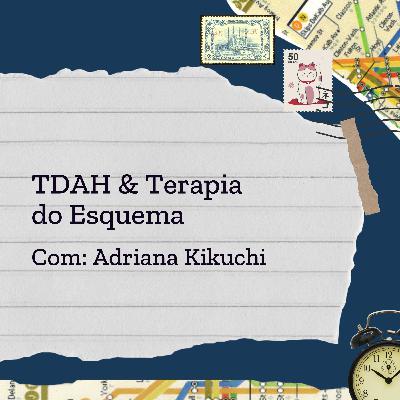 TDAH & Terapia do Esquema TDAH & Terapia do Esquema