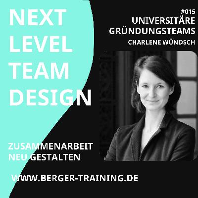 #15 Universitäre Gründungsteams (Charlene Wündsch)
