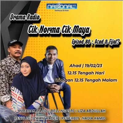 NASIONALfm : CIK NORMA CIK MAYA - EPISOD 80