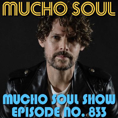 Episode 834: Mucho Soul Show No. 833 Episode 834: Mucho Soul Show No. 833