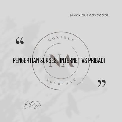 Pengertian Sukses, Internet VS Pribadi Pengertian Sukses, Internet VS Pribadi