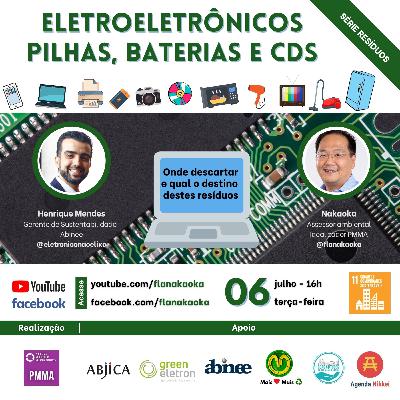 Eletroeletrônicos, pilhas, baterias, cds e fotos Eletroeletrônicos, pilhas, baterias, cds e fotos