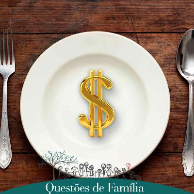 #004 A gente não quer só comida! Alimentos e pensão alimentícia. Vol. 01 #004 A gente não quer só comida! Alimentos e pensão alimentícia. Vol. 01