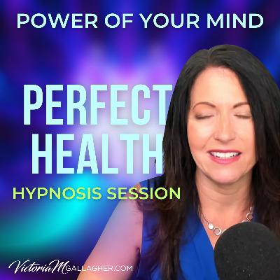 #457 Perfect Health Hypnosis Session