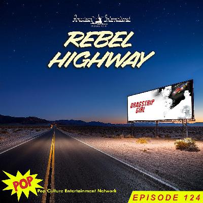 Rebel Highway: Dragstrip Girl