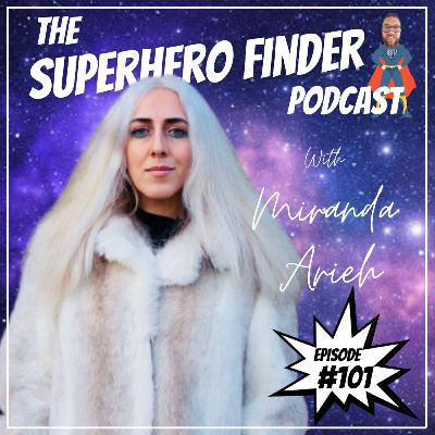 Superhero #101 - Healing Begins with Self-Compassion | In-Depth with Miranda Arieh