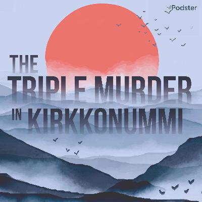 11. The Triple Murder in Kirkkonummi