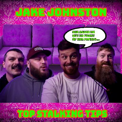 Top Stalking Tips- Jake Johnston – Episode 33