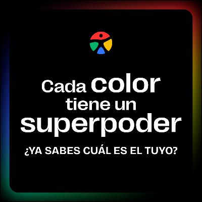 Las FORTALEZAS de cada PERFIL | EP. 13 El Lenguaje de los Colores🎙️