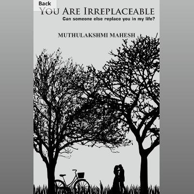 Chapter 2- You are irreplaceable Chapter 2- You are irreplaceable