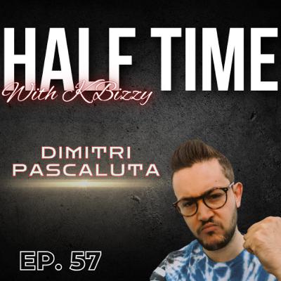 Content Creating at theScore esports - Dimitri Pascaluta | Half Time with K Bizzy #57 Content Creating at theScore esports - Dimitri Pascaluta | Half Time with K Bizzy #57