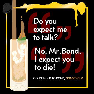 16: Goldfinger