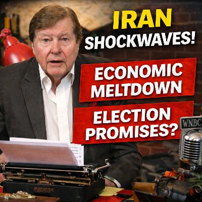 LISTEN: Global Chaos, Election Promises and the Cost of Government LISTEN: Global Chaos, Election Promises and the Cost of Government