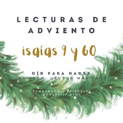 T3. E3. Lecturas de Adviento: Isaías 9 y 60