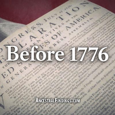 AF-1254: Before 1776, The Language That Prepared the Ground | Ancestral Findings Podcast