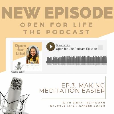 Making Meditation Easier