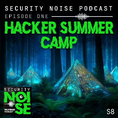 8.1 - Hacker Summer Camp